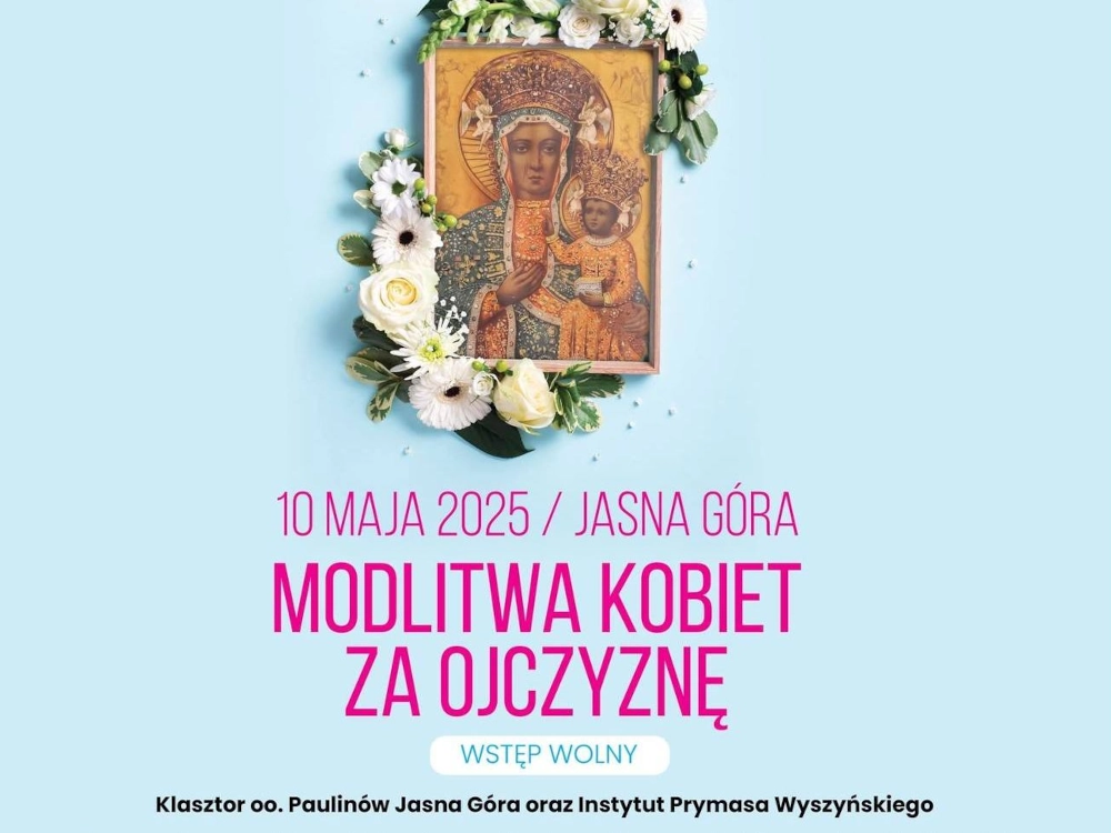 Akcja: „Mobilizacja kobiet: Wierne Jasnogórskim Ślubom Narodu”